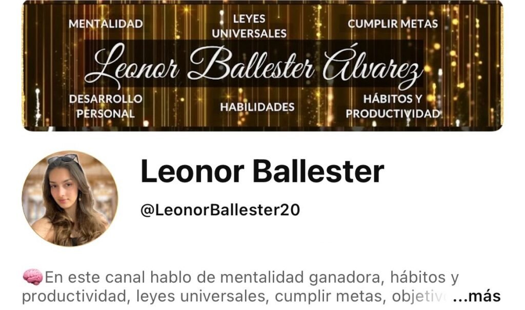 Canal Leonor Ballester de desarrollo personal, y exito